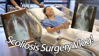 Scoliosis Surgery Vlog Having surgery on my spine 🤍 [upl. by Ahsem]