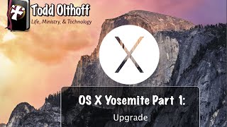 OS X Yosemite Part 1 Upgrade Step by Step [upl. by Ppilihp]