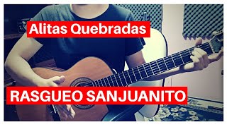 TUTORIAL  RASGUEO SANJUANITO  ALITAS QUEBRADAS  Yoder Chamba [upl. by Kelton408]