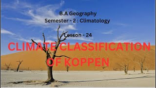 24 CLIMATE CLASSIFICATION OF KOPPEN [upl. by Yrrem]