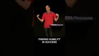 Finding Humility in Success [upl. by Clementina]