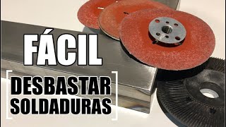 Cómo DESBASTAR SOLDADURAS con amoladora o esmeril sorprendente [upl. by Chrissy]