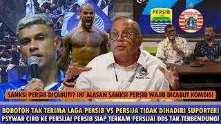 🔥SANKSI PERSIB DICABUT⁉️😱LAGA PERSIB VS PERSIJA DIHADIRI BOBOTOH⁉️🔥PSYWAR Ciro Ke Persija🔥DDS Top [upl. by Lebasiairam]