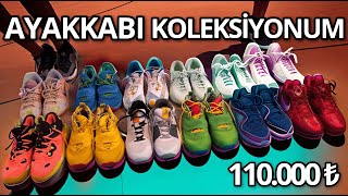 110000 ₺ BASKETBOL AYAKABISI KOLEKSİYONUM [upl. by Eceerehs]