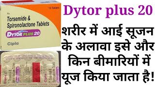 Dytor plus 20 tablettorsemide and spironolactone tablet uses benifits side effects in hindi [upl. by Kerry]