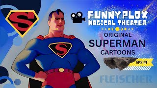 Superman  Episode 1  Funnyplox Magical Theater  Very Best of Classic Cartoons [upl. by Gaiser216]