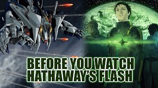 Mobile Suit Gundam Hathaway Before You Watch [upl. by Vorster]