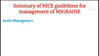 Migraine Management  Brief summary of Nice guidelines [upl. by Anirhtak]