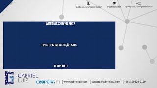 GPOs de Compactação SMB [upl. by Service]