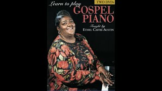 quotLearn to Play Gospel Pianoquot by Ethel CaffieAustin [upl. by Rahr870]