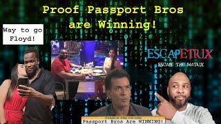 Proof Passport Bros are Winning [upl. by Austreng]