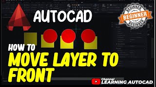 AutoCAD How To Move Layer To Front [upl. by Latif]