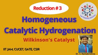 Homogeneous Catalytic Hydrogenation  Wilkinsons Catalyst  Bond with RK [upl. by Etselec]