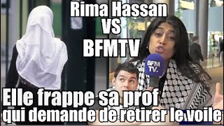 1 prof agressé par une élève après demande de retirer son voile 😱 Rima Hassan menace amp clash BFM TV [upl. by Tima]