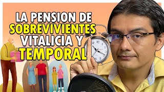 Quienes puede recibir la pensión de sobreviviente VITALICIA y de manera temporal [upl. by Deirdre273]