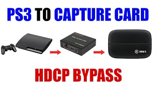 How to Connect PS3 to Game Capture Card  Bypass HDCP with HDMI Splitter Tutorial [upl. by Bledsoe]