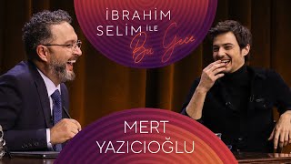 İbrahim Selim ile Bu Gece 93 Mert Yazıcıoğlu Bertuğ Cemil amp Su Soley [upl. by Ajnat123]