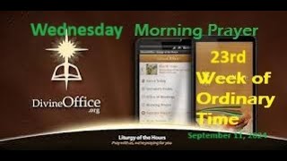 Divine Office Lauds 23rd Wednesday of OT September 11 2024 [upl. by Hernandez]