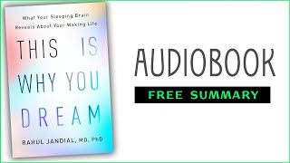 ⭐𝙏𝙝𝙞𝙨 𝙄𝙨 𝙒𝙝𝙮 𝙔𝙤𝙪 𝘿𝙧𝙚𝙖𝙢  𝙍𝙖𝙝𝙪𝙡 𝙅𝙖𝙣𝙙𝙞𝙖𝙡  Free Audiobook [upl. by Froma358]