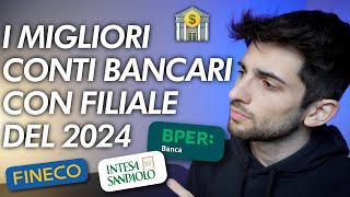 I migliori CONTI BANCARI del 2024 con FILIALE [upl. by Armstrong]