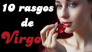 10 RASGOS CLAVES DEL SIGNO VIRGO QUE DEBES SABER [upl. by Aisetal]