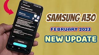 Samsung A30 February 2023 New Update  Whats New   A30 New Update [upl. by Merkley544]