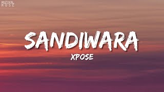 XPOSE  Sandiwara Lirik Video [upl. by Eedyak]