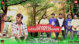 NEW HO SONGCHANDU LIKAM NELOWAM AMIT BANKIRA amp MALTI SUNDIFULL VIDEO2024 [upl. by Noryd374]