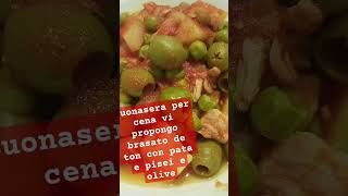 Buonasera per cena vi propongo brasato de ton con pata e pisei e olive [upl. by Alguire]