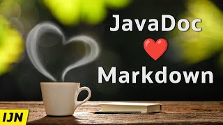 JavaDoc Hits the Markdown on Comments  Inside Java Newscast 68 [upl. by Ergener634]