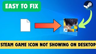 fix steam game icon not showing on desktop [upl. by Ahsein685]