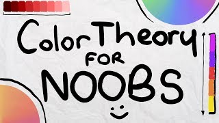 Color Theory for Noobs  Beginner Guide [upl. by Dixie]