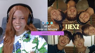 NEXZ quotKeep on Movingquot MV REACTION [upl. by Nabatse]