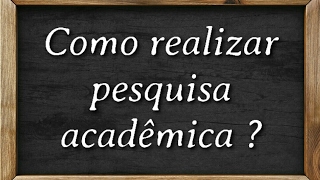 Como FAZER uma pesquisa academica de forma FÁCIL [upl. by Nidla]