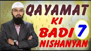 Qayamat Ki 7 Badi Nishanyan Complete Lecture By AdvFaizSyedOfficial [upl. by Brozak]