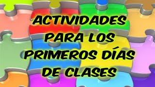 Actividades para los primeros días [upl. by Hadeis370]