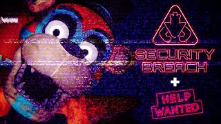 Security Breach  Help Wanted FNaF  A Retrospective [upl. by Hgielrahc]