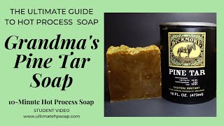 Grandmas Pine Tar 10Minute Hot Process Soap  Recipe Included  wwwultimatehpsoapcom [upl. by Ricca]