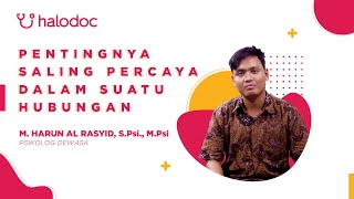 Tips Psikolog Halodoc Eps 1  Membangun Kepercayaan Bersama Pasangan [upl. by Llehsem]