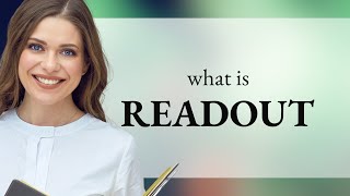 Readout • what is READOUT meaning [upl. by Ash710]