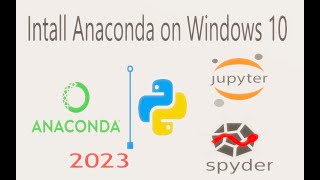 how to install Anaconda3 2023090 Windows 10 [upl. by Etiuqal]