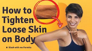 How to TIGHTEN LOOSE SKIN on Body Over 40 [upl. by Llenwad]