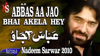 Nadeem Sarwar  Abbas Aajao  2010 [upl. by Humfrey]