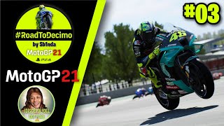 GUADAGNIAMO SU ZARCO  RoadToDecimo MotoGP 21 Valentino Rossi Gameplay 03 [upl. by Nilre]