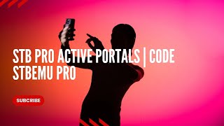 Stb Pro Active Portals  Code Stbemu Pro  STBEMU CODES [upl. by Largent]