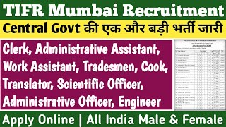 TIFR Mumbai Non Teaching Staff Recruitment 2024  Central Govt Permanent Vacancy All India Apply [upl. by Kathi]