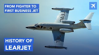 Story Of Learjet – From Fighter To First Ever Business Jet [upl. by Etram]