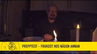 Prepptest  frukost hos någon annan [upl. by Julieta504]