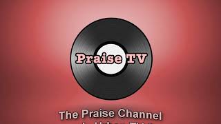 Live Now on PRAISE TV and WBQP TV 128 [upl. by Enyamart]