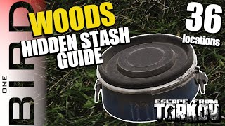 Comprehensive guide to 36 HIDDEN CACHE  STASH locations on WOODS  Escape From Tarkov [upl. by Einnob]